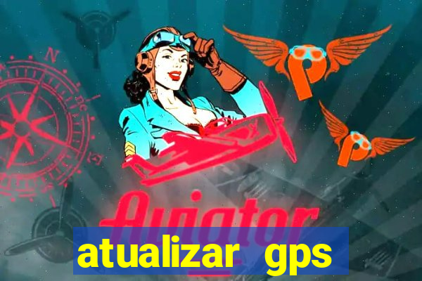 atualizar gps napoli 7968