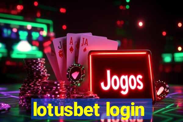 lotusbet login