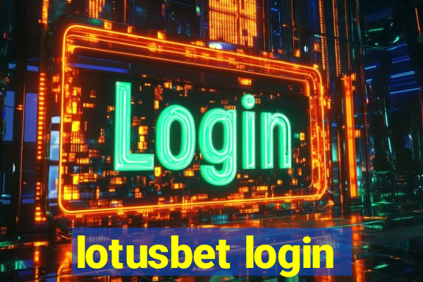 lotusbet login