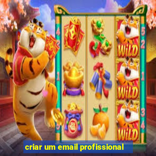 criar um email profissional