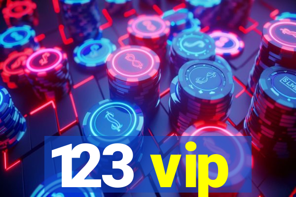 123 vip