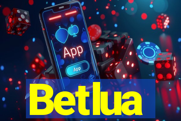 Betlua