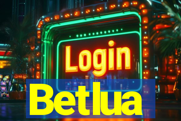 Betlua