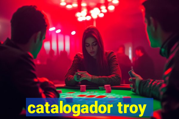 catalogador troy