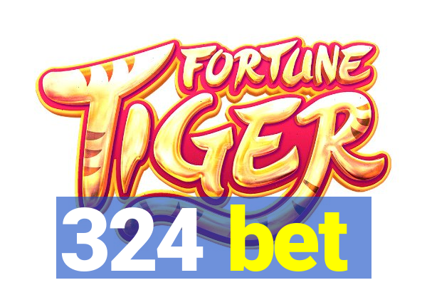 324 bet