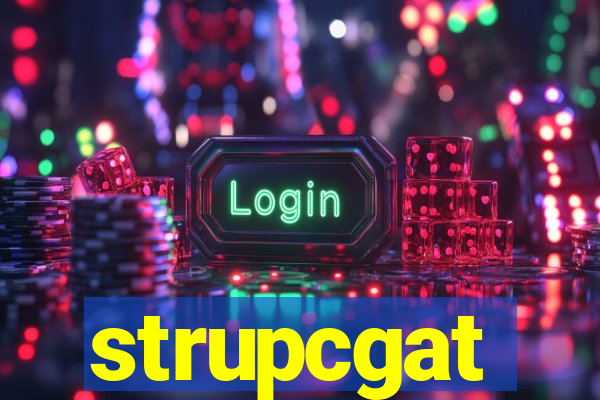 strupcgat