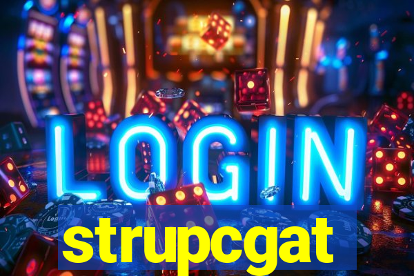 strupcgat