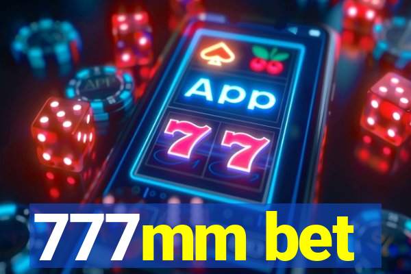 777mm bet