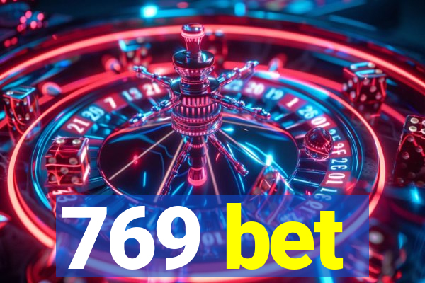 769 bet