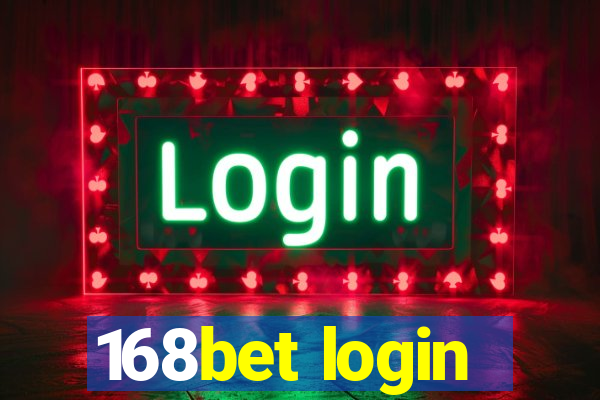 168bet login