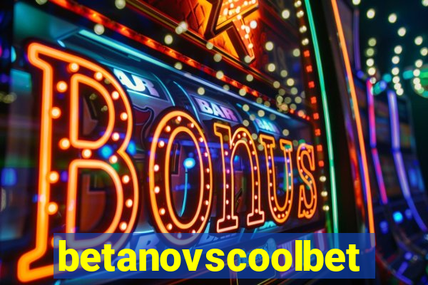 betanovscoolbet