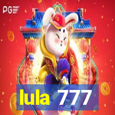 lula 777