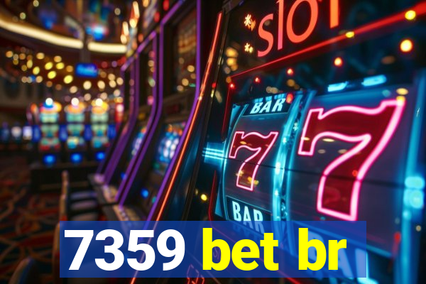 7359 bet br