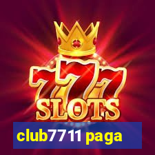 club7711 paga