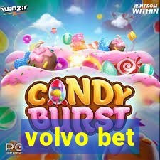 volvo bet