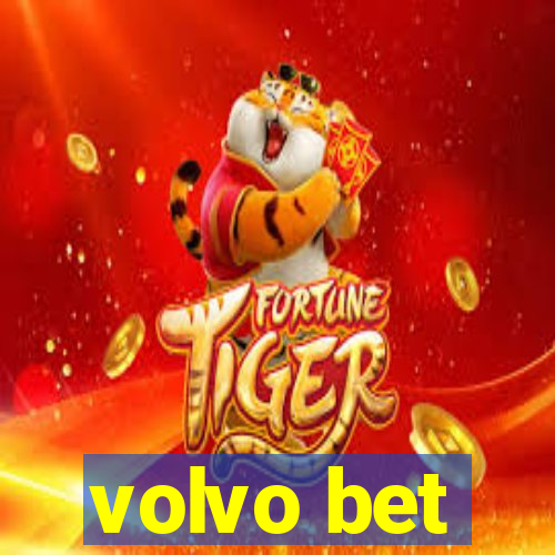 volvo bet