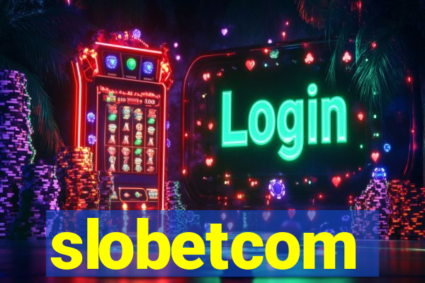 slobetcom