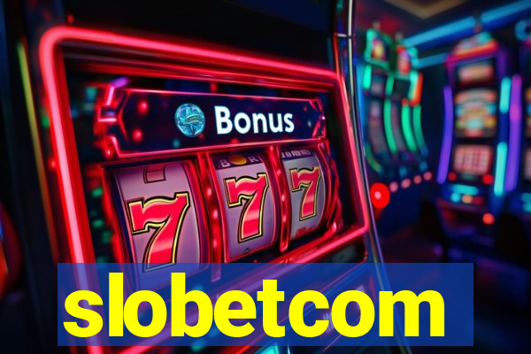 slobetcom