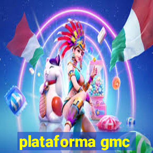 plataforma gmc