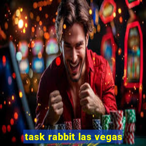 task rabbit las vegas