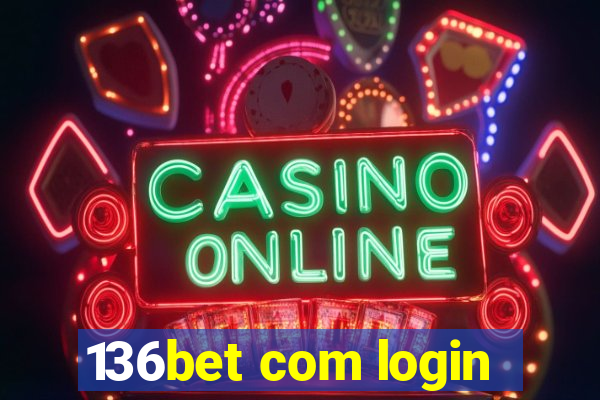 136bet com login