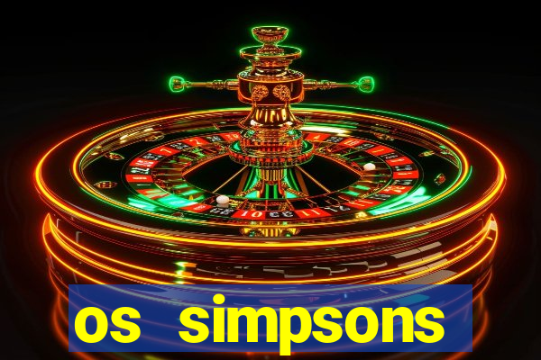 os simpsons assistir online