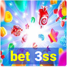 bet 3ss