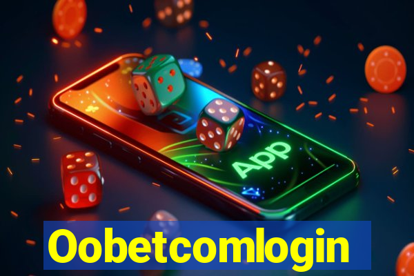 Oobetcomlogin