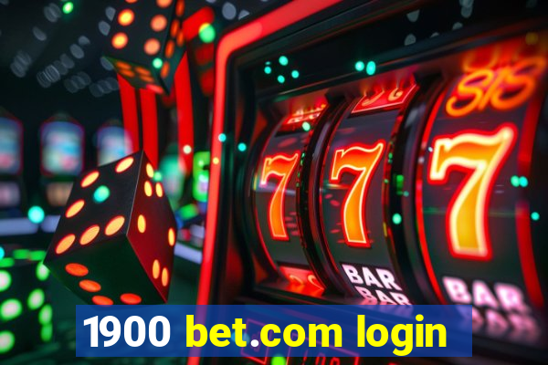 1900 bet.com login