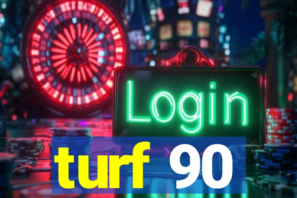 turf 90