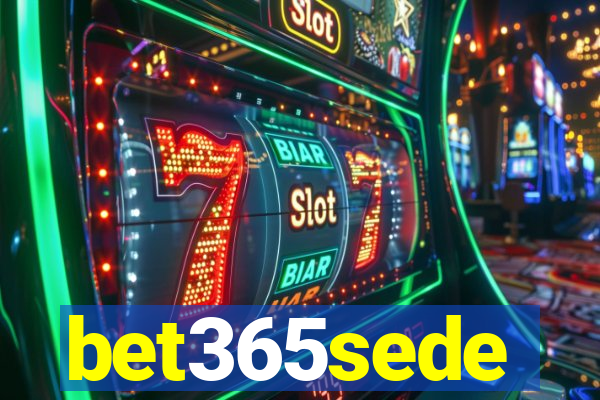 bet365sede