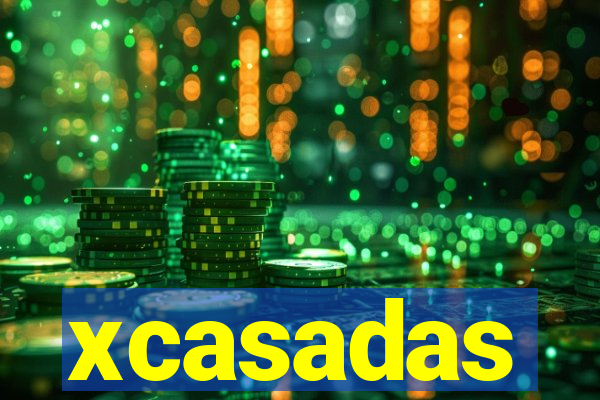 xcasadas