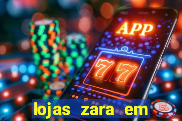 lojas zara em porto alegre