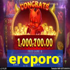 eroporo