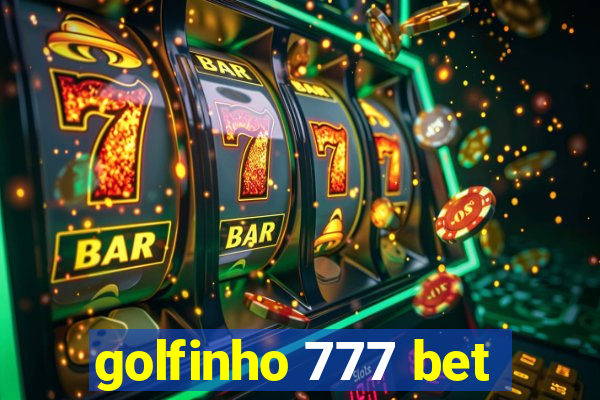 golfinho 777 bet