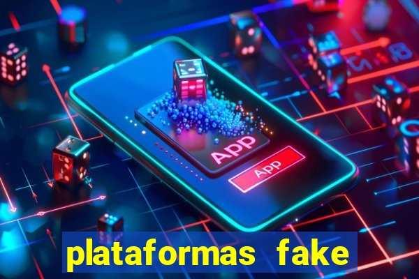 plataformas fake para brincar