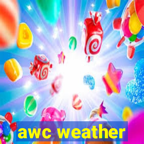 awc weather