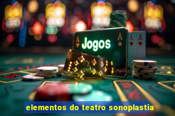 elementos do teatro sonoplastia