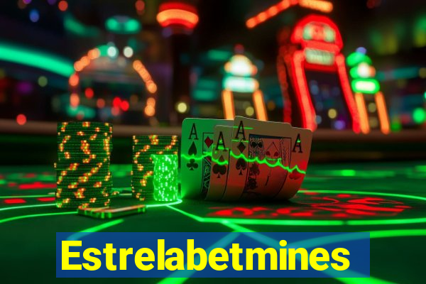 Estrelabetmines