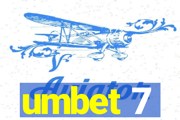 umbet 7