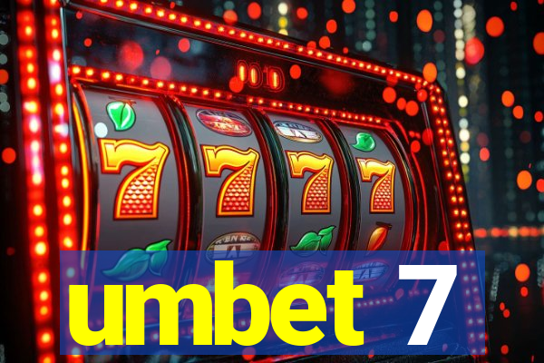 umbet 7