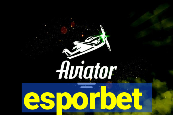 esporbet