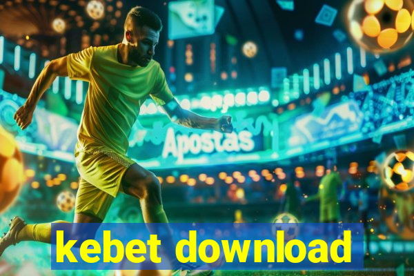 kebet download