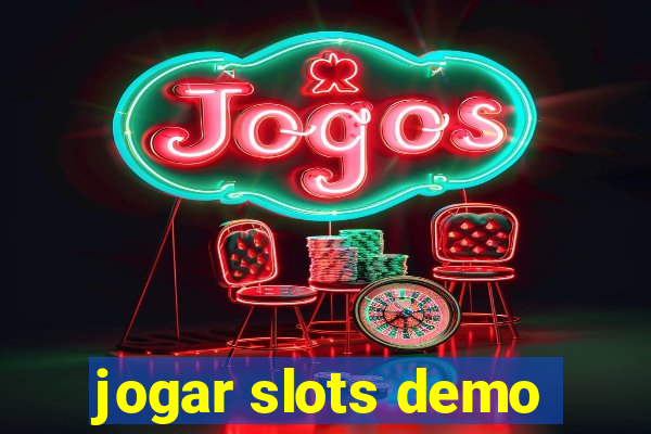 jogar slots demo