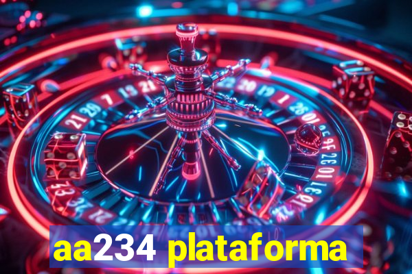 aa234 plataforma