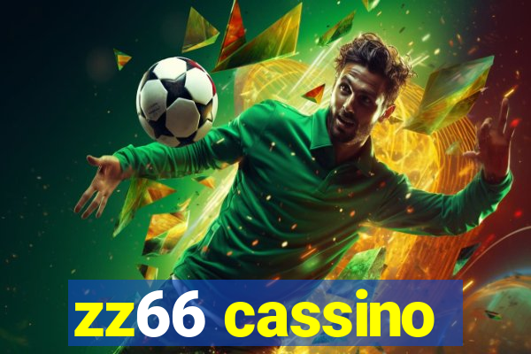 zz66 cassino