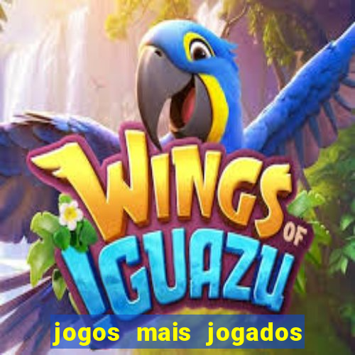 jogos mais jogados do mundo de todos os tempos