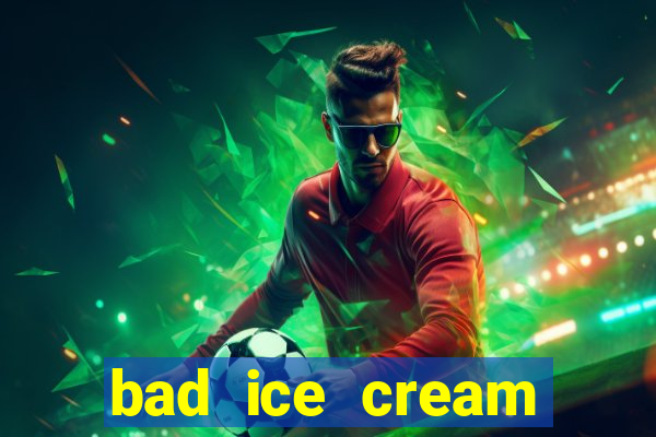 bad ice cream click jogos