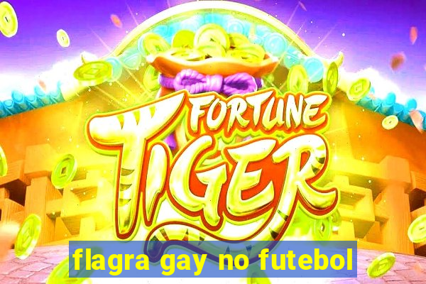 flagra gay no futebol