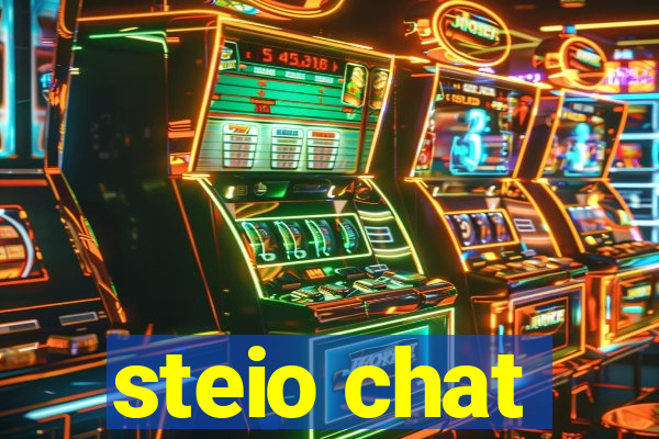 steio chat